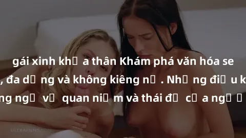 gái xinh khỏa thân Khám phá văn hóa sex Bắc Âu: Sự tự do, đa dạng và không kiêng nể. Những điều không ngờ về quan niệm và thái độ của người Bắc Âu đối với tình dục.