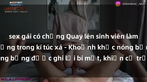 sex gái có chồng Quay lén sinh viên làm tình ngay trên giường trong kí túc xá - Khoảnh khắc nóng bỏng được ghi lại bí mật, khiến cả trường học xôn xao.