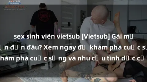 sex sinh viên vietsub [Vietsub] Gái mại dâm châu Á hấp dẫn đến đâu? Xem ngay để khám phá cuộc sống và nhu cầu tình dục của họ!